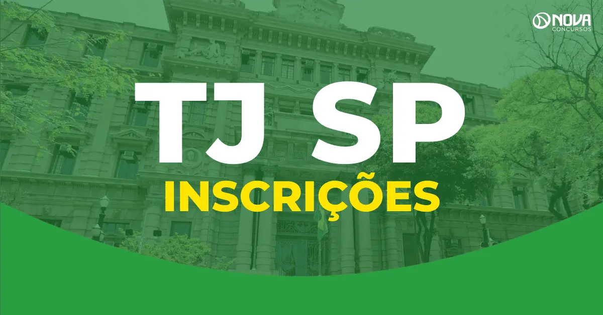 Últimos dias para fazer a inscrição no concurso TJ SP Escrevente!