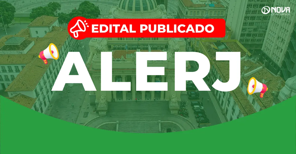 Concurso Alerj 2025: Edital publicado! 101 vagas e salário de R$44 mil!