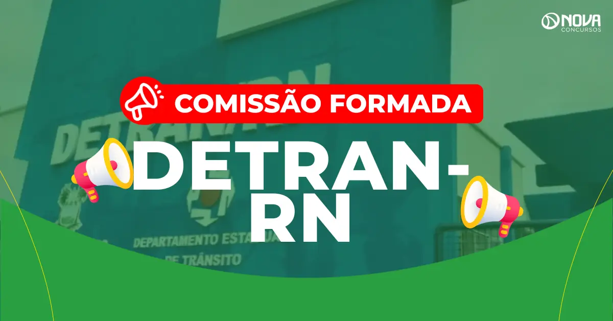 Concurso Detran RN: Comissão formada! 80 vagas!