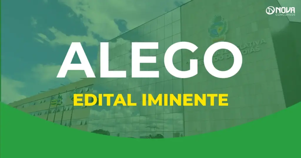 Concurso Alego: Edital com 101 vagas sai na próxima terça, 28/10!