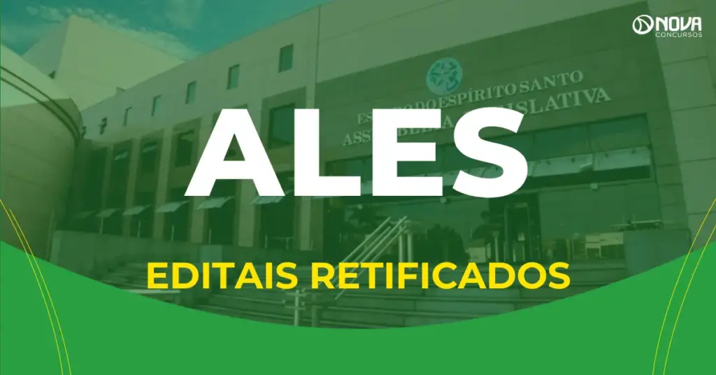 Concurso Ales: Retificação adia inscrição e data das provas!