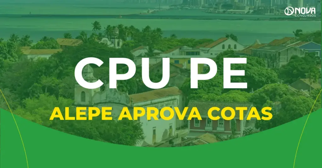Concurso Unificado PE: Alepe aprova cotas raciais e certame será retomado!