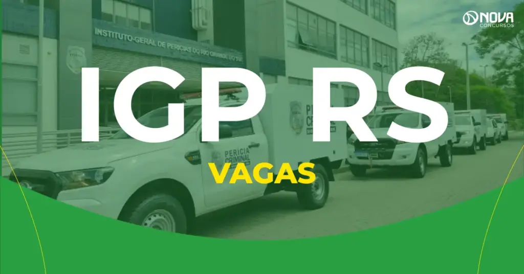 O que faz quem trabalha no IGP RS? Veja a distribuição das vagas!