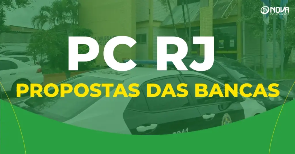 Concurso PC RJ tem seis propostas de banca apresentadas!