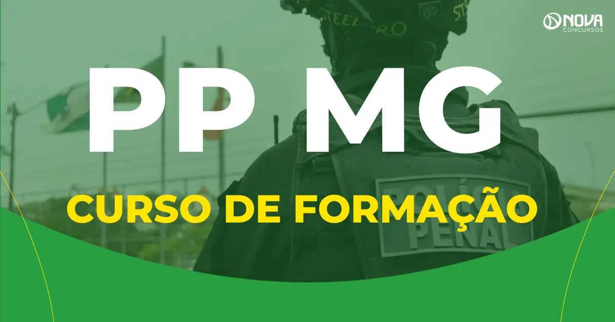 Como será o curso de formação da Polícia Penal MG?