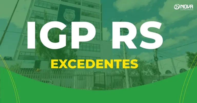 Concurso IGP RS deve contar com excedentes! Entenda!