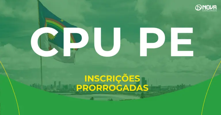 Concurso Unificado PE tem inscrições prorrogadas até domingo, 30/11!