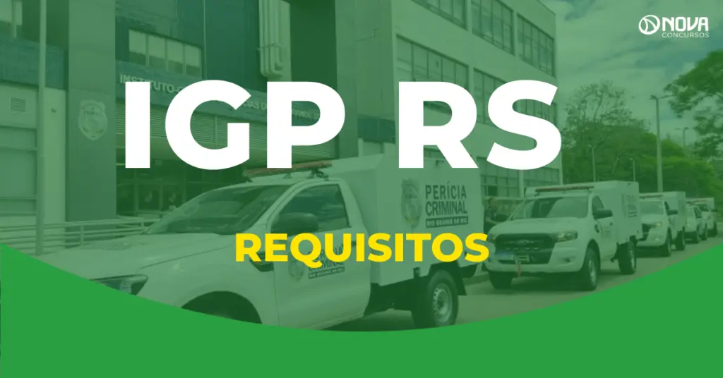O que precisa para fazer o concurso IGP RS? Veja os requisitos!
