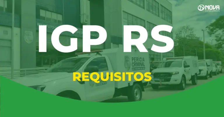O que precisa para fazer o concurso IGP RS? Veja os requisitos!