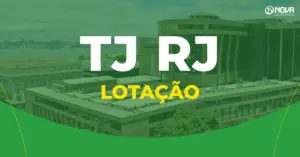 Imagem da fachada do Tribunal de Justiça do Rio de Janeiro com o texto “Lotação! Concurso TJ-RJ”.