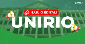 Imagem da fachada da Universidade Federal do Estado do Rio de Janeiro com o texto “Saiu o edital! Concurso UNIRIO”.