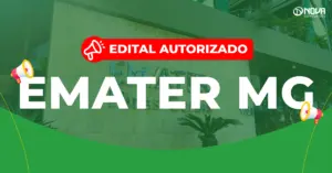Imagem da fachada da Emater-MG com o texto “Edital autorizado! Concurso Emater-MG”.