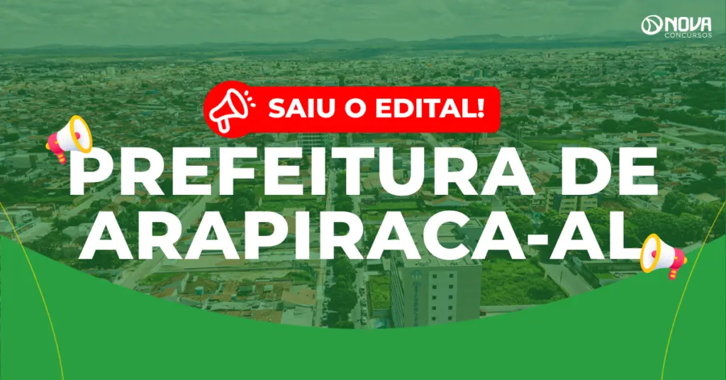 Concurso Prefeitura de Arapiraca: Edital publicado! 392 vagas!