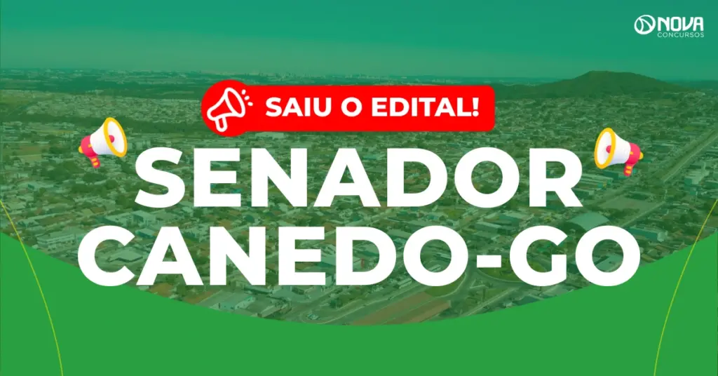 Concurso Prefeitura de Senador Canedo: Edital publicado! 6.020 vagas!