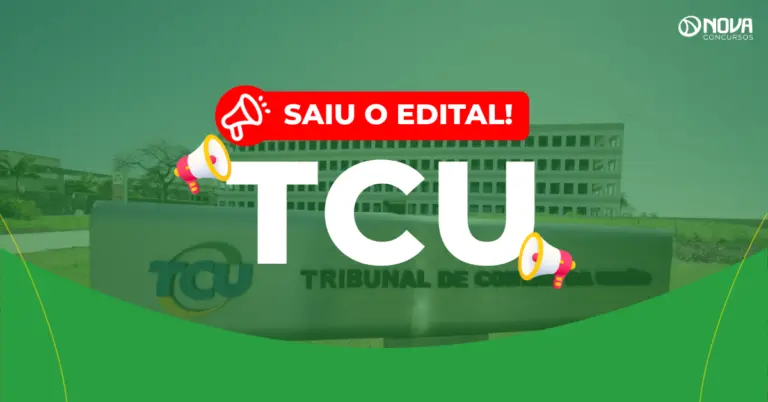 Concurso TCU Auditor: Edital publicado! Salário de R$26 mil!