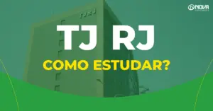 Imagem do Tribunal de Justiça do Rio de Janeiro com o texto “Concurso TJ RJ – Como estudar?”.