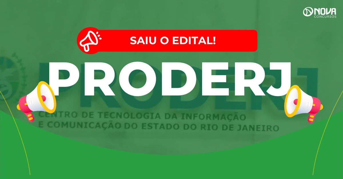 Concurso Proderj: Edital publicado! 28 vagas de níveis médio e superior!