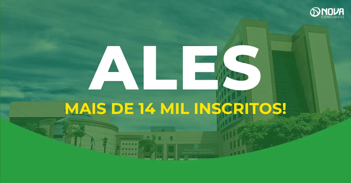 Concurso ALES registra mais de 14 mil candidatos inscritos!
