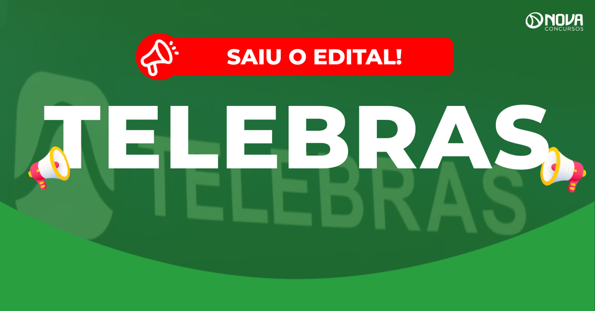 Concurso Telebras: Edital publicado! 930 vagas!