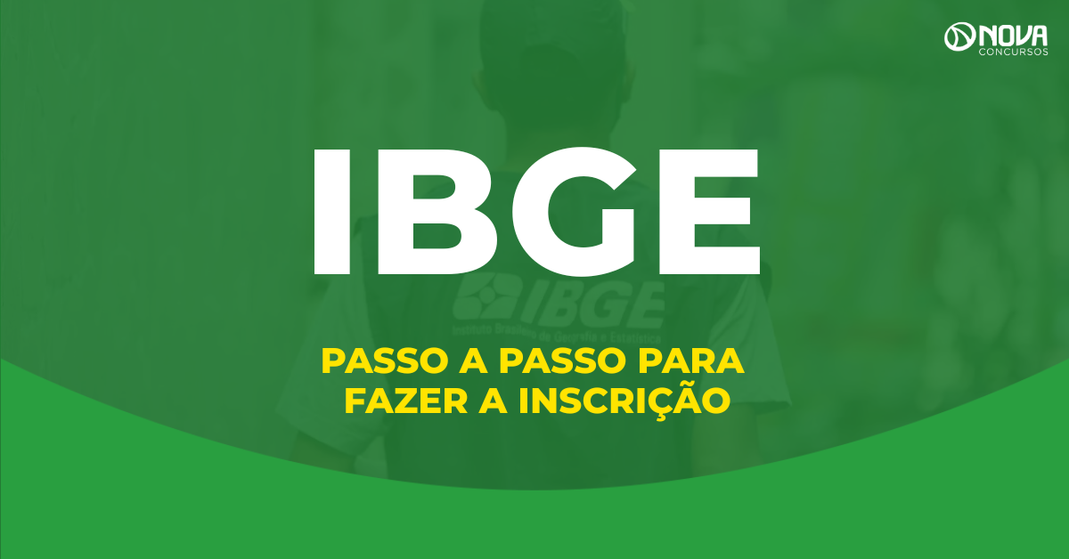 Passo a passo para fazer a inscrição no concurso IBGE 2025!