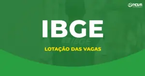 Concurso IBGE: Quais cidades receberão vagas?