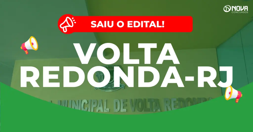 Concurso Câmara de Volta Redonda: Edital publicado! 11 vagas!