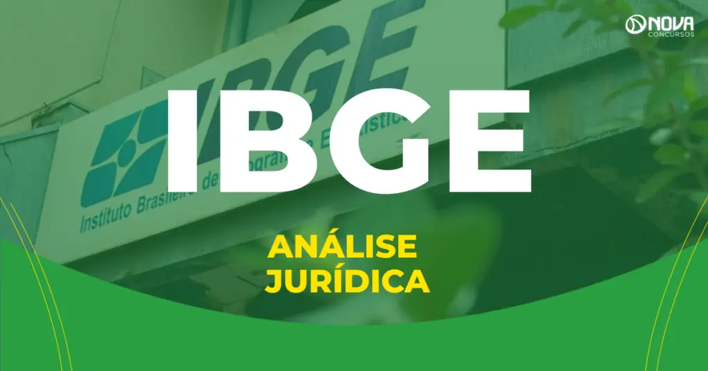 Concurso IBGE: editais passam por análise jurídica! 9.580 vagas!