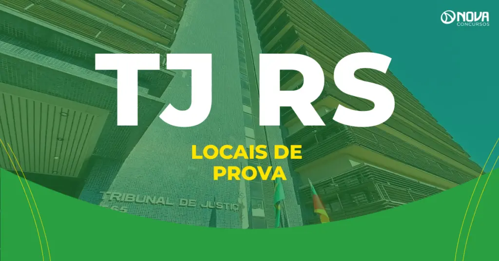 Concurso TJ RS: FGV libera a consulta aos locais de prova!