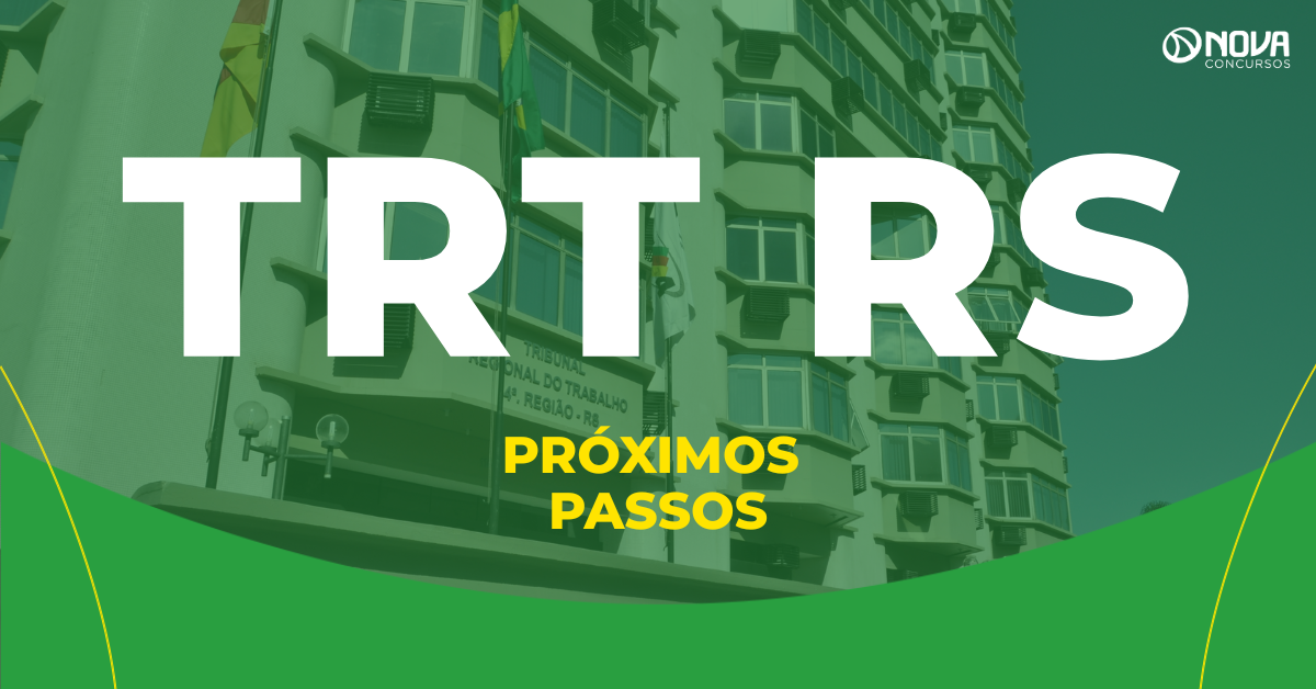 Após formar a comissão, TRT RS fala sobre os próximos passos do concurso!