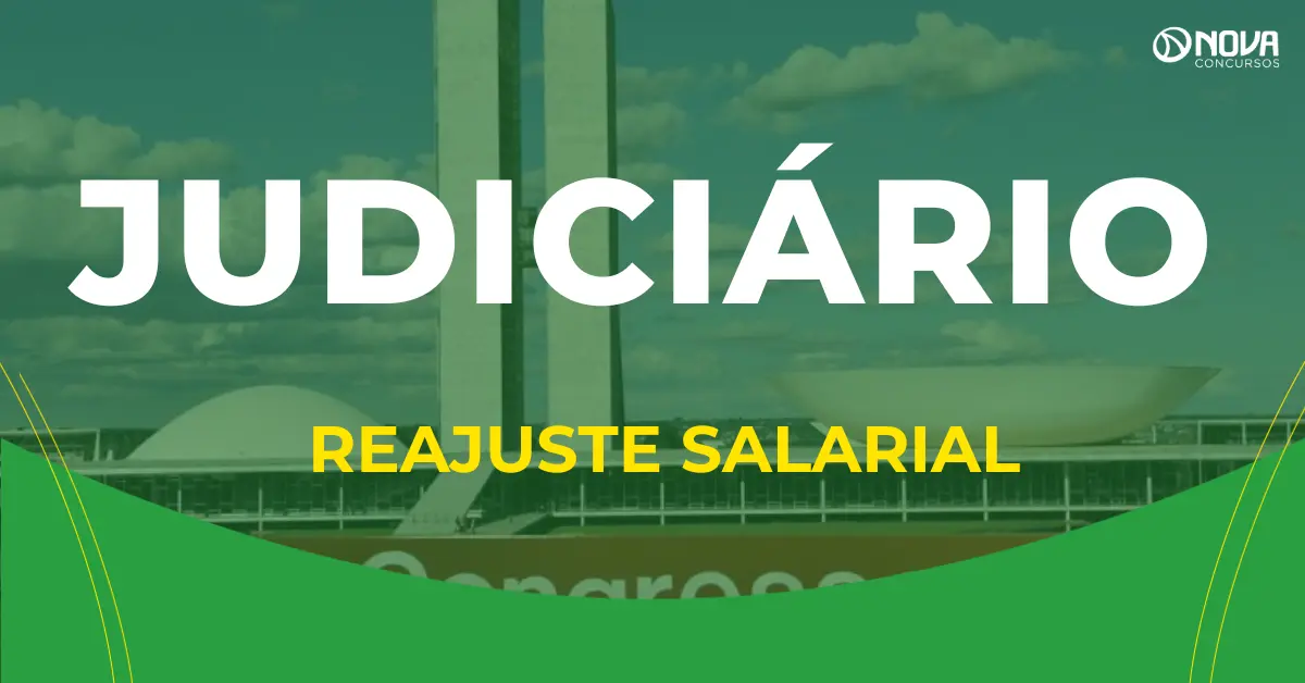 Concursos Judiciário: Câmara aprova rejuste salarial!