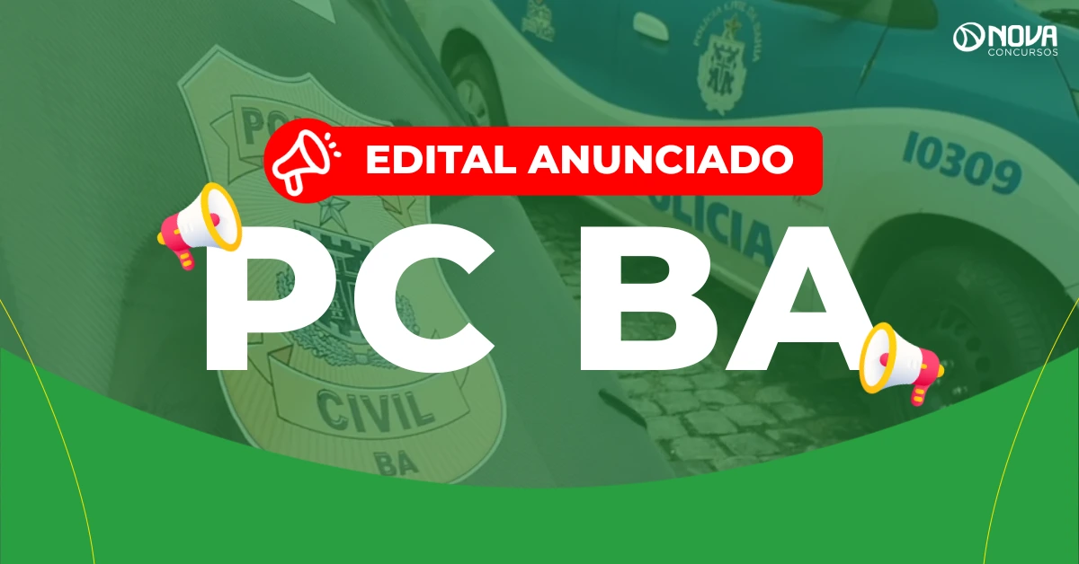 Concurso PC BA: Anunciado! 750 vagas!