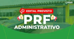 Imagem de fachada da Polícia Rodoviária Federal - Concurso PRF Administrativo 2026