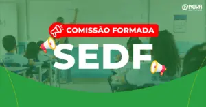 Imagem com sala de aula ao fundo e o texto “Comissão formada – Concurso SEDF”.