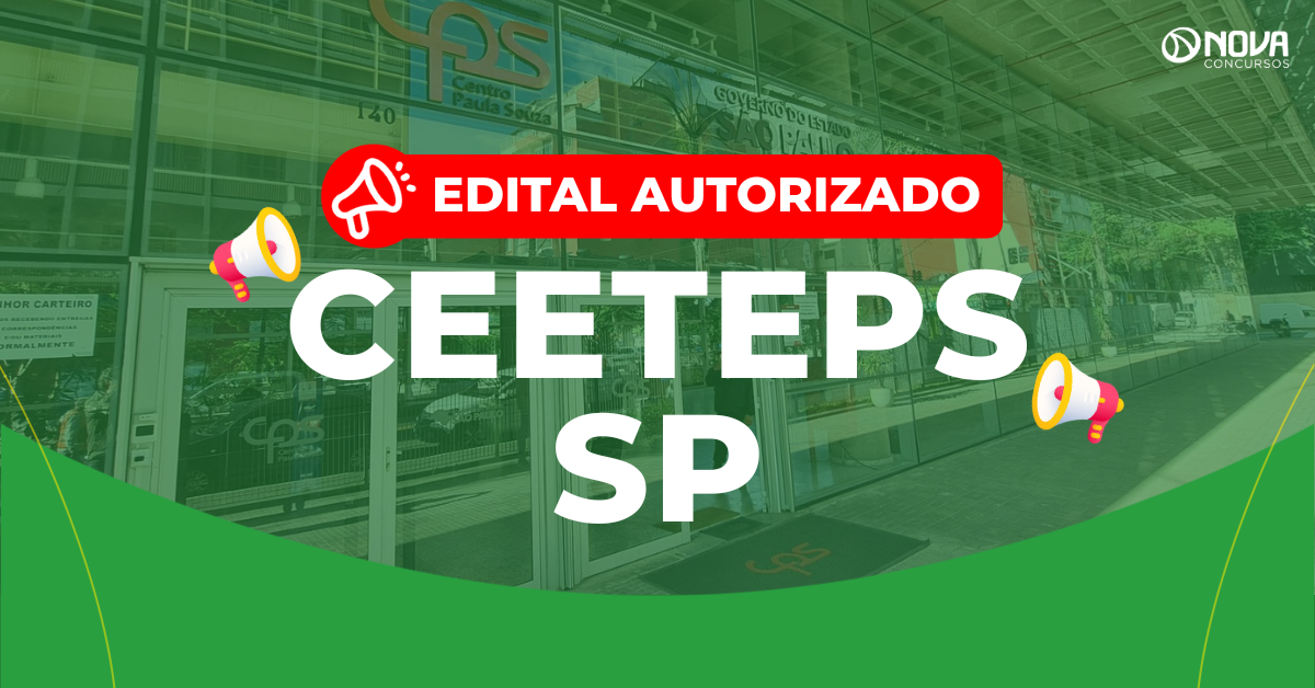 Concurso Ceeteps SP: Edital autorizado! 2.374 vagas!