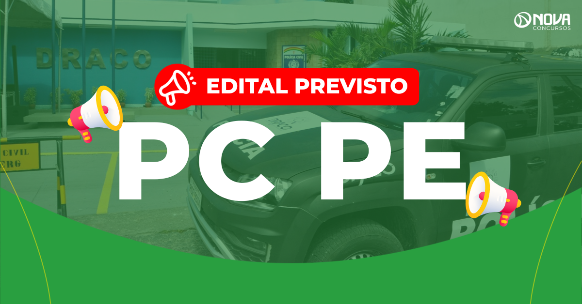 Concurso PC PE 2026: Banca em definição! Edital até março!