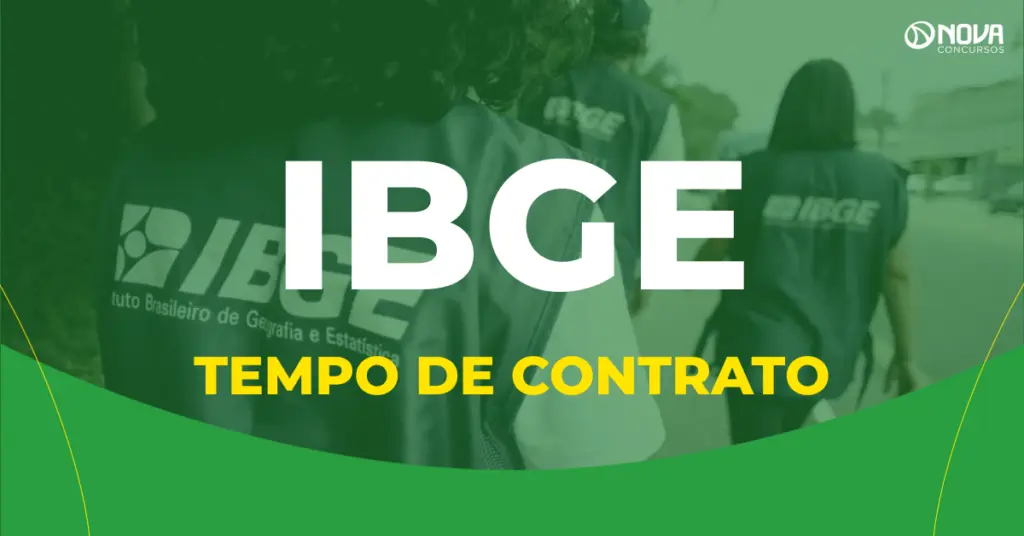 Concurso IBGE 2025: Quanto tempo de contrato?