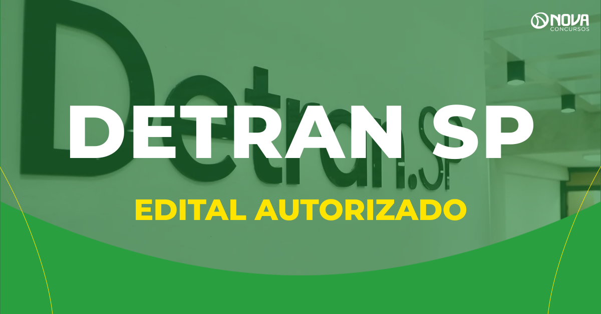 Concurso Detran SP é autorizado com 145 vagas para Agente de Trânsito!