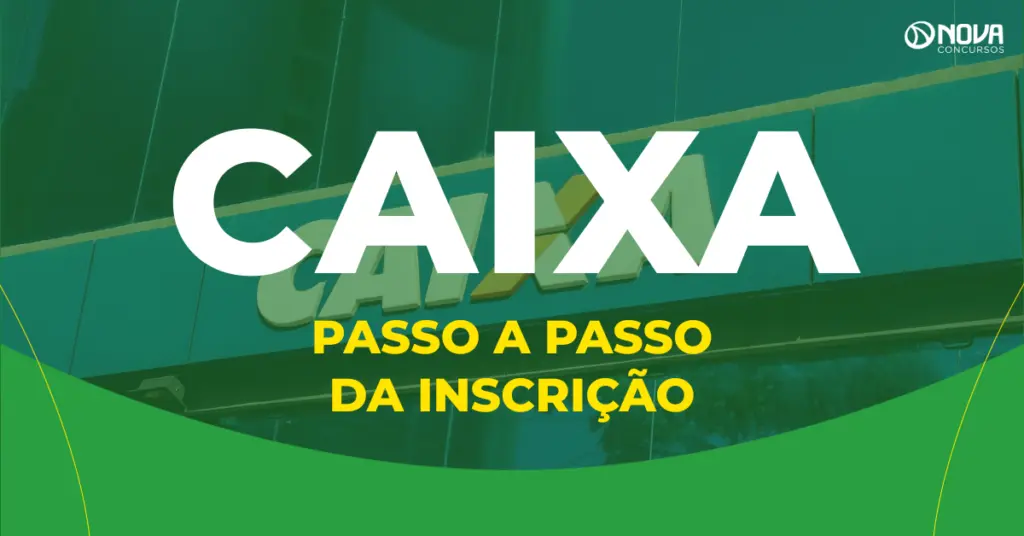 Como posso me inscrever no concurso da Caixa?