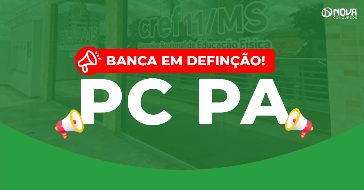 Concurso PC PA 2026: Banca em definição! 237 vagas!