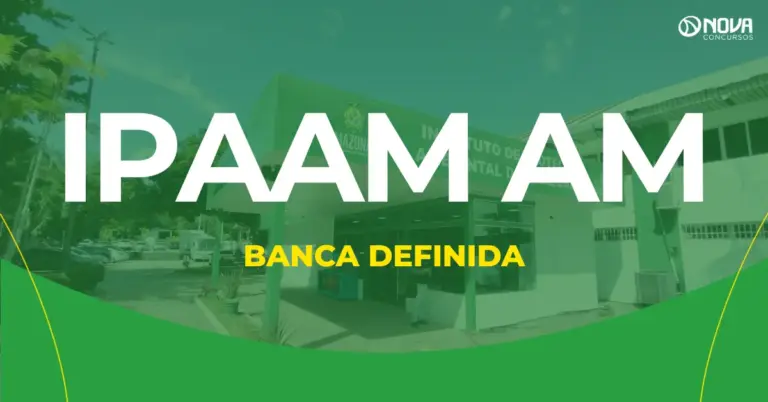 Concurso Ipaam AM tem banca definida para 140 vagas!