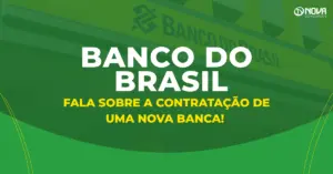 Concurso Banco do Brasil: Órgão fala sobre os estudos para contratar uma nova banca!