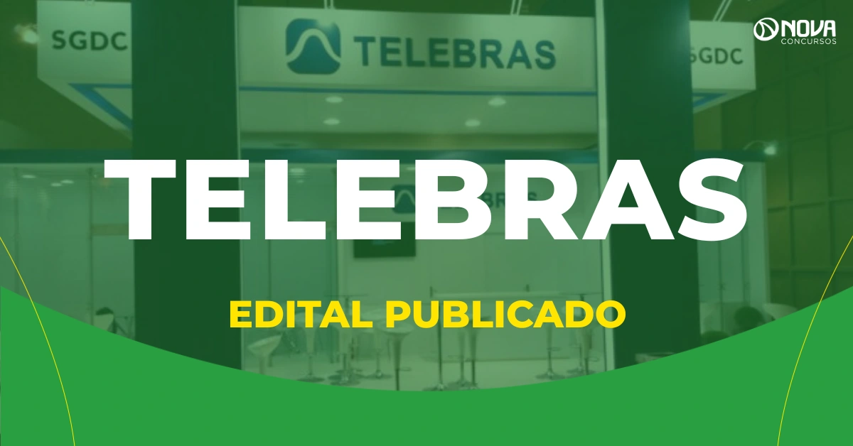 Telebras divulga edital com 930 vagas e iniciais de R$11 mil!