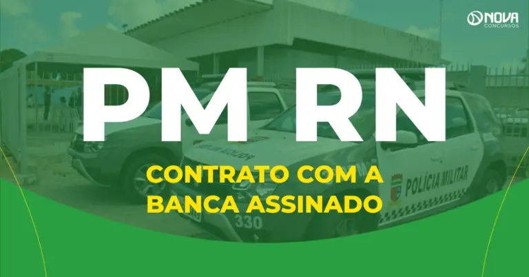 Concurso PM RN contrata banca para novo edital de Oficiais!