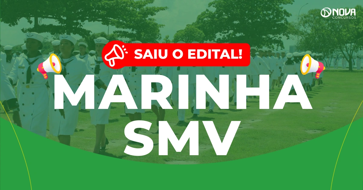 Concurso Marinha SMV 2026: Saiu edital com 794 vagas para Praças!
