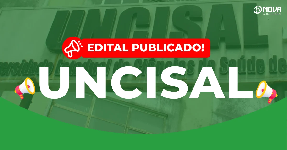 Concurso Uncisal: Edital publicado com 152 vagas!