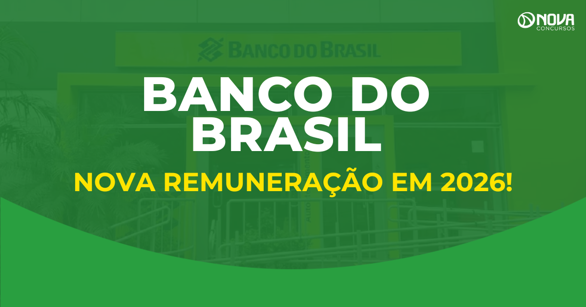 Concurso Banco do Brasil tem nova remuneração em 2026; veja os valores!