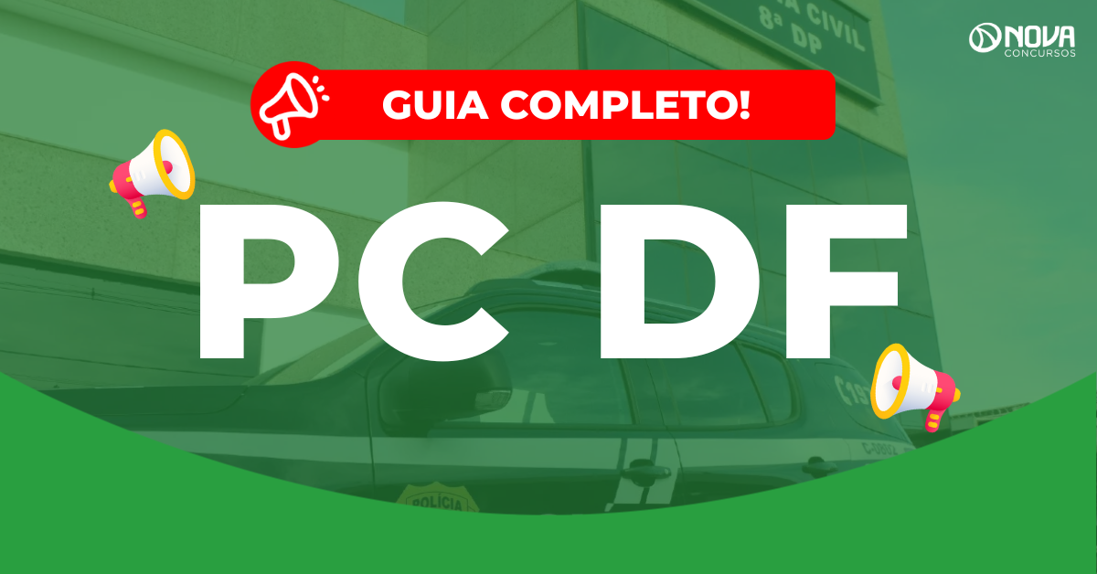Concurso PC DF 2026: PACC aprovado para a contratação das bancas! 615 vagas!