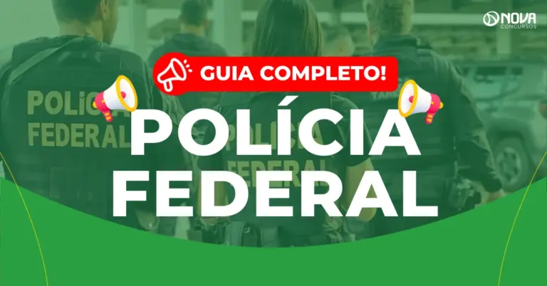 Concurso Polícia Federal: Novas nomeações são confirmadas!