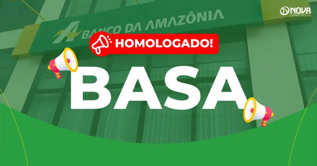 Concurso Basa: Validade prorrogada! Iniciais de R$3,9 mil!