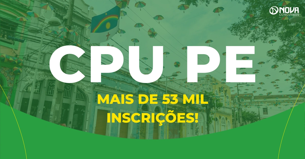 Concurso Unificado PE registra mais de 53 mil inscrições!
